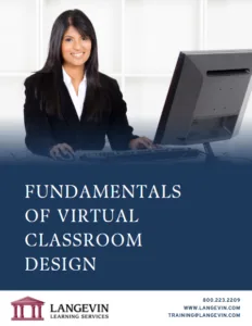 Professional woman sitting at desk smiling at camera with text Fundamentals of Virtual Classroom Design and Langevin Learning Services logo
