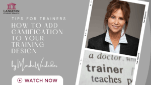 Tips for Trainers graphic with female trainer photo and text about adding gamification to training design