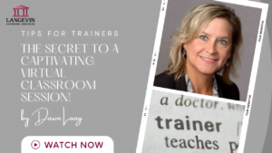 Promotional banner for a virtual classroom training session by Dawn Lang, Langevin Learning Services